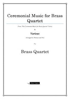 Various - Ceremonial Music for Brass Quartet